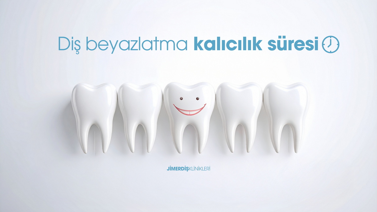 Diş Beyazlatma Kalıcılık Süresi Diş Beyazlatma Kalıcılık Süresi